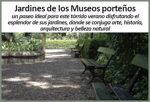 Jardines de museos en Buenos Aires: verano ideal